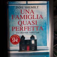 Una famiglia quasi perfetta shemilt Jane 