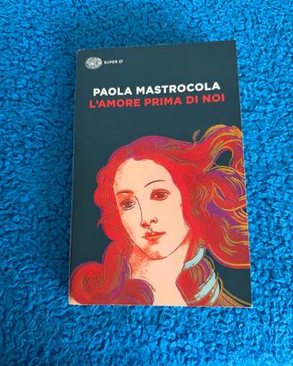 L'amore prima di noi