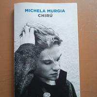 Chirú - Michela Murgia - Ed. Einaudi