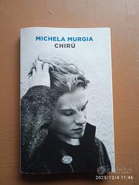 Chirú - Michela Murgia - Ed. Einaudi