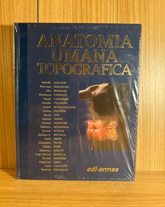 Anatomia Umana Topografica - Edi-Ermes - NUOVO