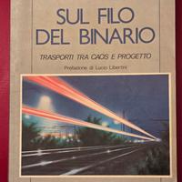 📚 Sul filo del binario (Ciuffini) — Trasporti tra