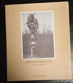 La Resistenza Reggiana - ANPI Reggio Emilia
