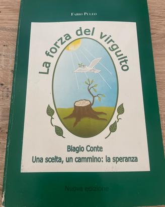 La forza del virgulto