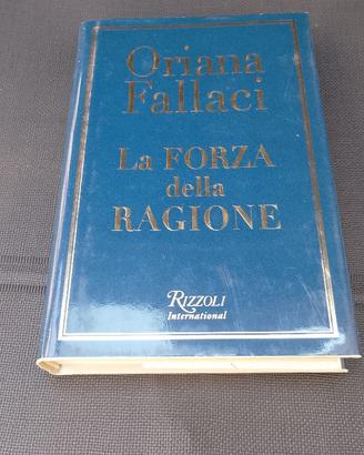 la forza della ragione, oriana fallaci