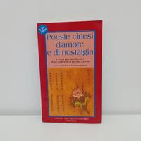Poesie cinesi d'amore e di nostalgia 