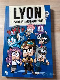 ''Le storie del quartiere''libro ufficiale di Lyon