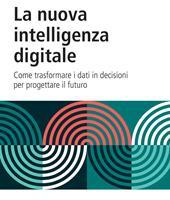 La nuova intelligenza digitale Gaetano Bruno