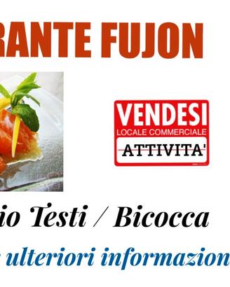 271/25 RISTORANTE Fujon in zona V.le Fulvio Testi