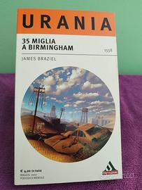 Libro collana Urania 1558 35 miglia a Birmingham