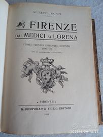 Firenze dai Medici ai Lorena ed. 1909