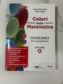 Colori della Matematica Edizione Bianca Volume A