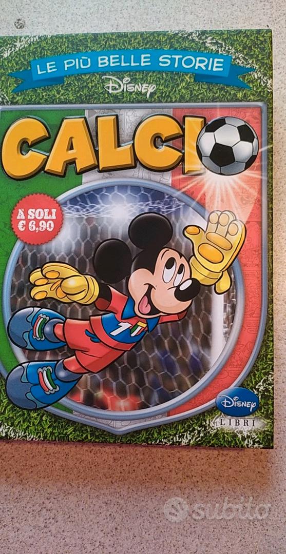 Disney - Le più belle storie Calcio – piudiunlibro