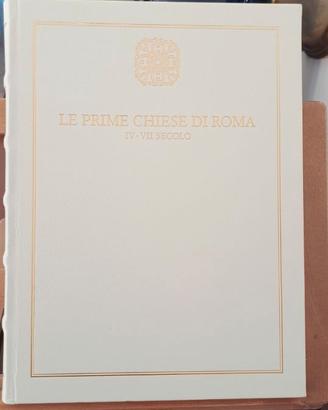 Libro ed. lusso "Le Prime Chiese di Roma"