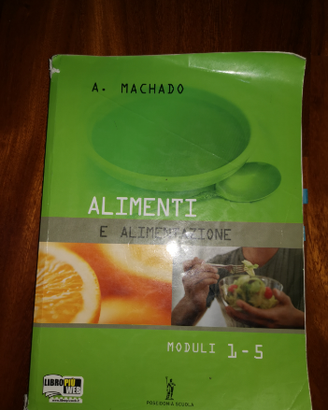 Alimenti e Alimentazione Machado 2 volumi