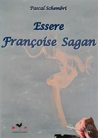 Essere Françoise Sagan