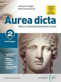 LIBRO DI TESTO AUREA DICTA 2, LETTERATURA LATINA