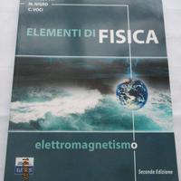 Elementi di fisica - Elettromagnetismo