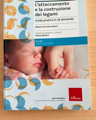 L’attaccamento e la costruzione dei legami