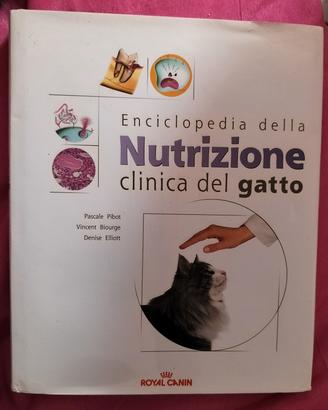 Enciclopedia nutrizione clinica del gatto