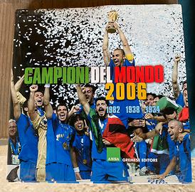 Libro “Campioni del Mondo 2006”