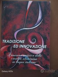"Tradizione ed innovazione. Panorama artistico del