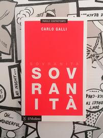 Libro Sovranità di Carlo Galli. 2019. Il Mulino.