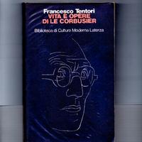 F. Tentori  "VITA E OPERE DI LE CORBUSIER"
