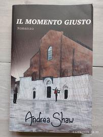 Il Momento Giusto - Andrea Shaw 