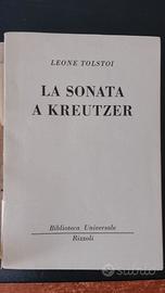 LA SONATA A KREUTZER - L. TOLSTOI BUR Rizzoli '50