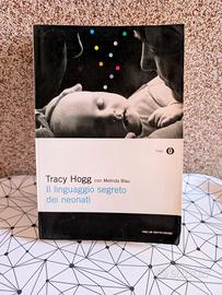 libro Il linguaggio segreto dei neonati Tracy Hogg