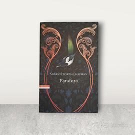 "Pandora" di Susan Stokes- Chapman