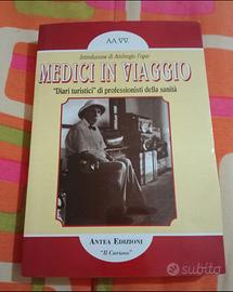 Medici in viaggio - "Diari turistici" AA.VV.
