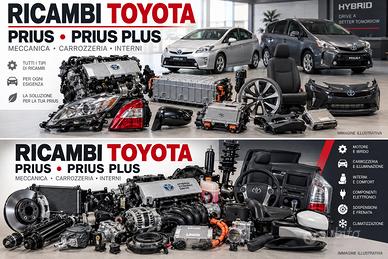 RICAMBI TOYOTA PRIUS/PRIUS PLUS +