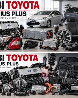 RICAMBI TOYOTA PRIUS/PRIUS PLUS +