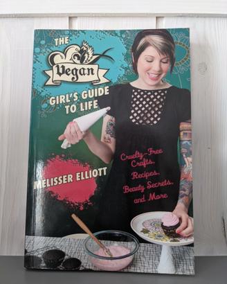 Elliott - The vegan girl's guide to life