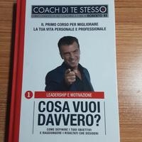 Coach di te stesso - Roberto Re 1° Volume