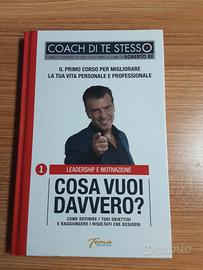 Coach di te stesso - Roberto Re 1° Volume