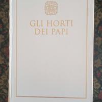 Gli Horti dei Papi - Monumenta Vaticana Selecta