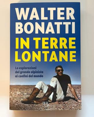 Libro In terre lontane - Walter Bonatti