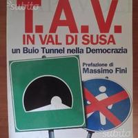 TAV in val di Susa. Un buio tunnel nella democrazi