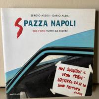 Spazza Napoli: 200 foto tutte da ridere