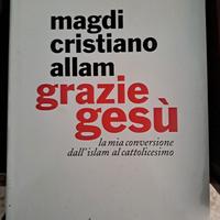 Libro Grazi Gesù di Magdi Cristiano Allam