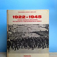 1922/1945 - Sintesi storica