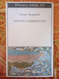 "Nuovo commento" di G. Manganelli