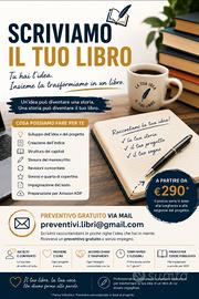 Scriviamo il tuo libro!  scrivi la tua idea!