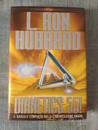 L.ron Hubbard " Dianetics 55!"