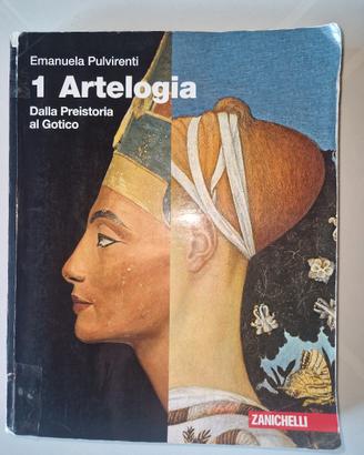 Arteologia Volume 1 Dalla preistoria al gotico