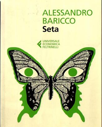 Alessandro Baricco - Seta - Feltrinelli n. 8089