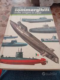 Gino Galuppini - Sommergibili dalle origini a oggi